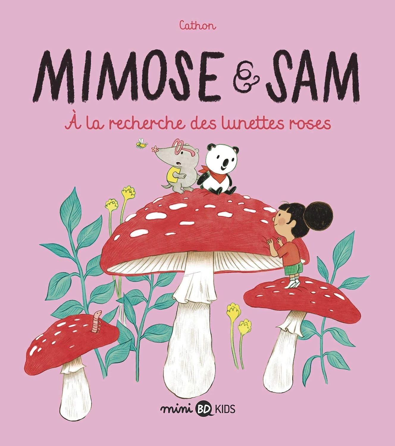 Mimose Et Sam, Tome 02: À La Recherche Des Lunettes Roses / Cathon (Auteur, Illustrations)