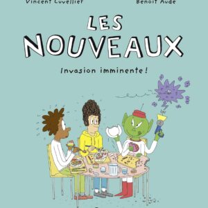 Les Nouveaux, Tome 02: Les Nouveaux T2 / Vincent Cuvellier (Auteur)