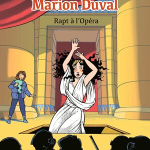 Marion Duval, Tome 02: Rapt À L'Opéra - Marion Duval T2 (NE) / Yvan Pommaux (Auteur, Illustrations)