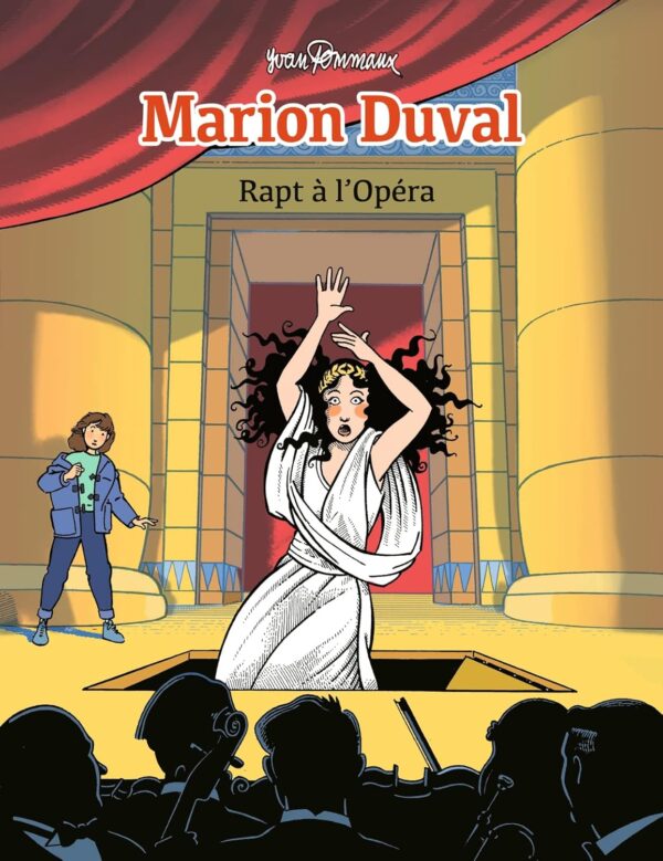 Marion Duval, Tome 02: Rapt À L'Opéra - Marion Duval T2 (NE) / Yvan Pommaux (Auteur, Illustrations)