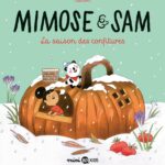 Mimose Et Sam, Tome 04: La Saison Des Confitures / Cathon (Auteur, Illustrations)