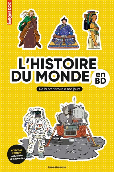 Histoire Du Monde En BD / Pascale Bouchie (Auteur), Catherine Loizeau (Auteur), Béatrice Veillon (Illustrations)
