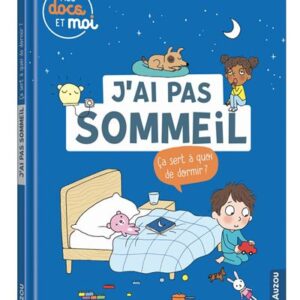 Mes Docs Et Moi - J'Ai Pas Sommeil. Ça Sert À Quoi De Dormir? / Sophie Blitman (Auteur), Candela Ferrandez (Auteur)