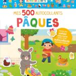 Mes Tout Premiers Autocollants - 500 Autocollants Pâques / Yi-Hsuan Wu