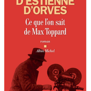 Ce Que L'On Sait De Max Toppard/ Estienne