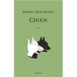 Chien / Samuel Benchetrit (Auteur)
