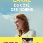 Du Côté Des Indiens / Isabelle Carré (Auteur)