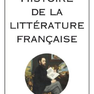Histoire De La Littérature Française