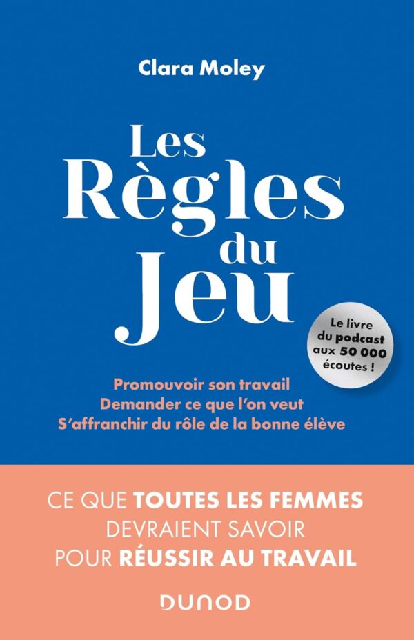 Les Regles Du Jeu - Ce Que Toutes Les Fe