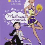 Meilleures Ennemies Tome 02 : À La Vie, À La Mode (2)