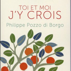 Toi Et Moi J'Y Crois