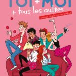 Toi + Moi + Tous Les Autres, 3 : L'Amour Si / Jaoui Sylvaine (Auteur)