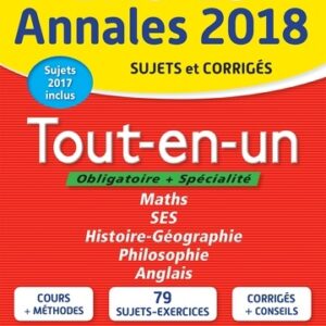 Tout-En-Un Tle Es - Sujets Et Corrigés