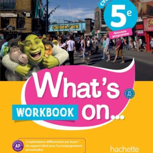 What'S On 5e Anglais Workbook 2017 / Winds