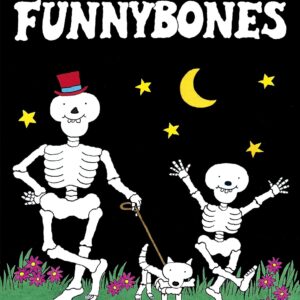 Funnybones Discover the laugh-out-loud Halloween classic (English Edition) + CD