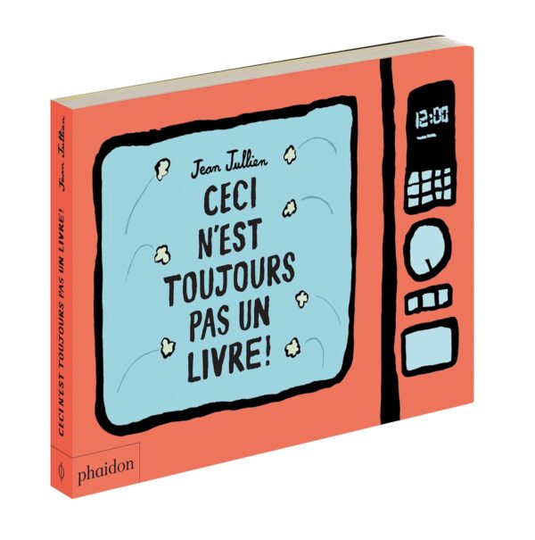 CECI N'EST TOUJOURS PAS UN LIVRE ! Jean Jullien (Auteur)