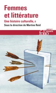Femmes Et Littérature : Une Histoire Culturelle-XIXᵉ -XXIᵉ Siècle. Francophonies (2)