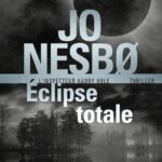 Eclipse Totale / Jo Nesbø (Auteur)