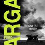 Les Enquêtes D’Adamsberg : Sur La Dalle / Fred Vargas (Auteur)