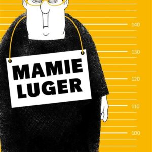 Mamie Luger / Benoît Philippon (Auteur)