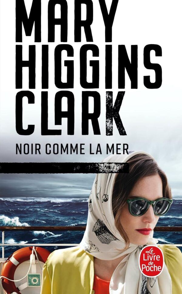 Noir Comme La Mer / Mary Higgins Clark (Auteur)