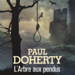L'Arbre Aux Pendus / Paul Doherty (Auteur)