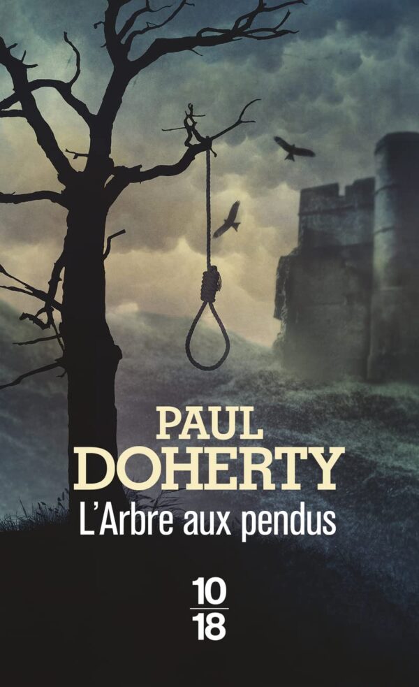 L'Arbre Aux Pendus / Paul Doherty (Auteur)