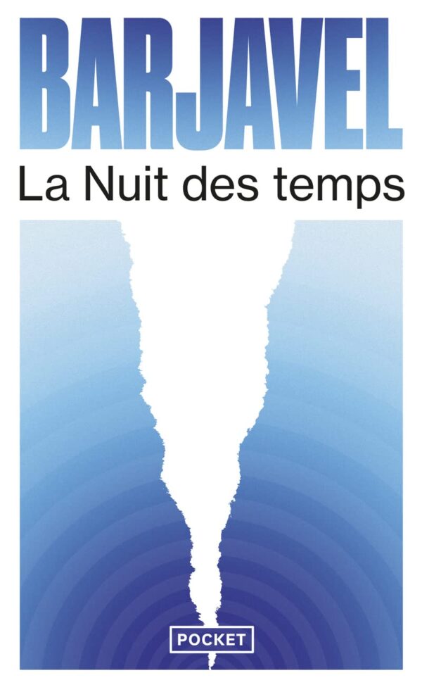 La Nuit Des Temps / René Barjavel (Auteur)