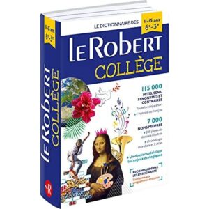 Dictionnaire Le Robert Collège - 11/15 Ans - 6e-5e-4e-3e