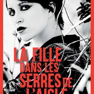 Millénium 7 - La Fille Dans Les Serres De L'Aigle / Karin Smirnoff (Auteur)