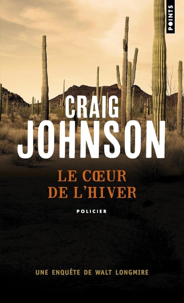 Le Coeur De L'Hiver / Craig Johnson (Auteur)