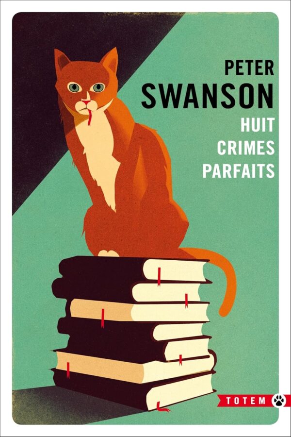 Huit Crimes Parfaits / Peter Swanson (Auteur)