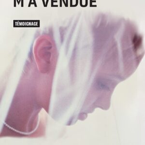 Mon Père M'A Vendue / Sean Boyne (Auteur)