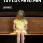 Et Pourtant, Tu Etais Ma Maman / Catherine Barneron (Auteur)