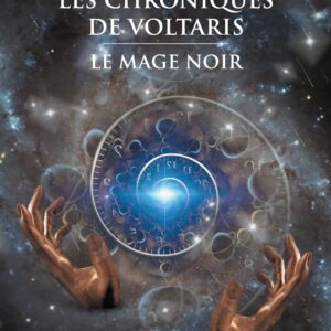 Les Chroniques De Voltaris Tome 1 / Yoan P. B. Chendjou (Auteur)