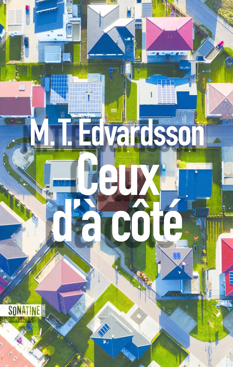 Ceux D'À Côté / Edvardsson M.T.