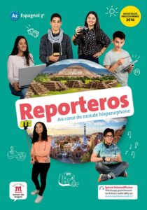 Reporteros 3è Livre De L'Eleve : Au Cœur Du Monde Hispanophone / Collectif (Auteur)