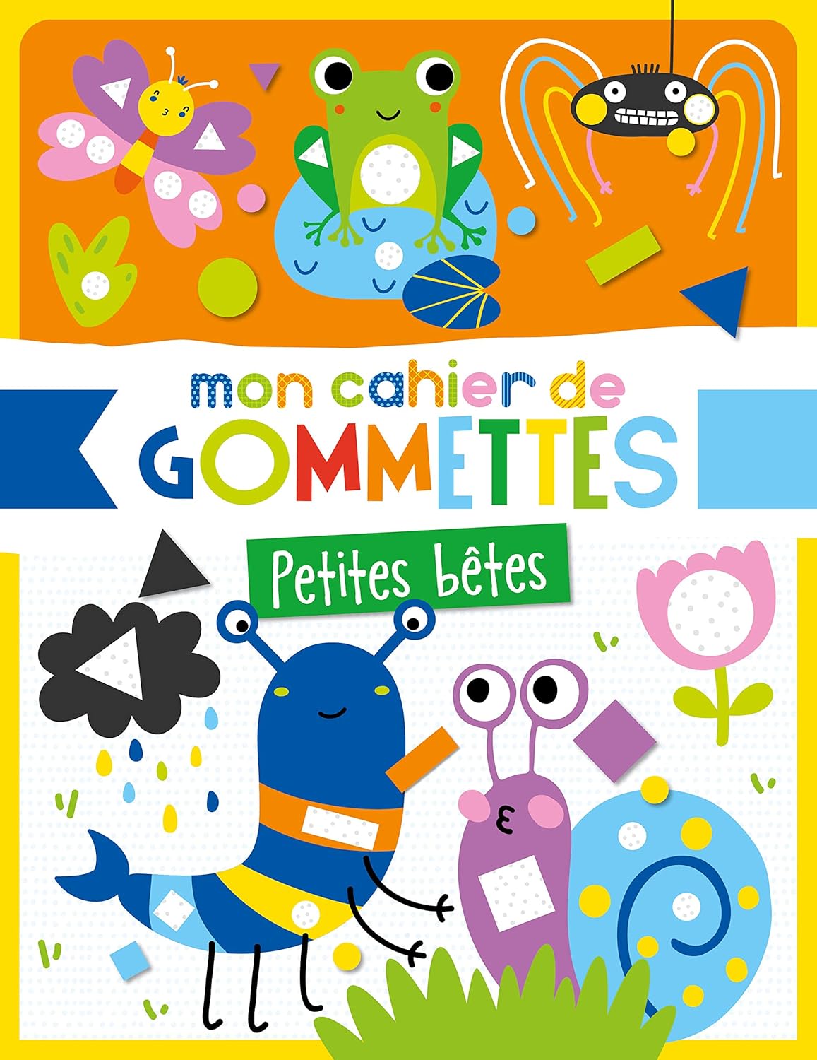 Mon Cahier De Gommettes, Petites Bêtes - Broché