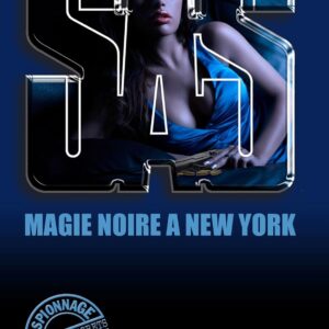 Magie Noire À New York / Gérard de Villiers (Auteur)