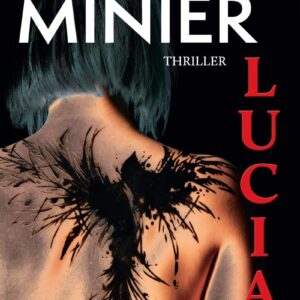 Lucia / Bernard Minier (Auteur)