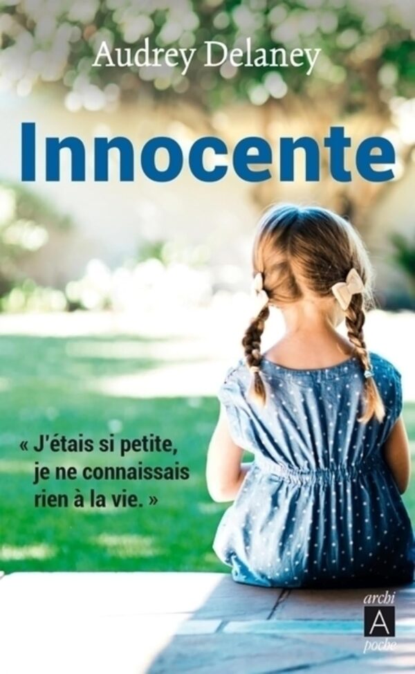 Innocente / Audrey Delaney (Auteur)