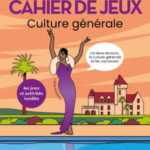 Cahier De Jeux Spécial Culture Générale / Jean-Loup Chiflet (Auteur), Anne Camberlin (Auteur)