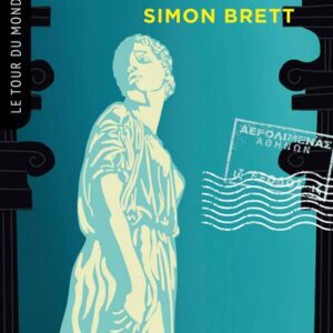 Salades Grecques (Collection Tour Du Monde En Polars) / Simon Brett (Auteur)