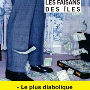 Les Faisans Des Îles (Rivages/Noir) / Ross Thomas (Auteur)