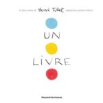 Un Livre / Hervé Tullet (Auteur, Illustrations)
