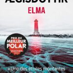 Elma / Eva Björg Ægisdóttir (Auteur)