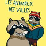 Les Animaux Des Villes / Nadia Budde (Auteur)